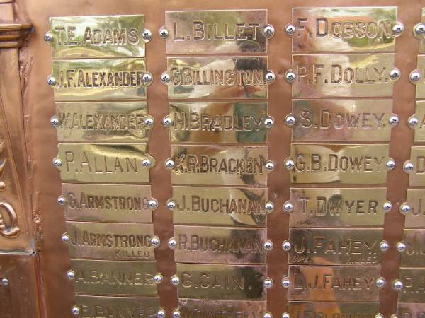 T E ADAMS  | J F ALEXANDER  | W   ALEXANDER  | P   ALLAN  | G   ARMSTRONG  | J   ARMSTRONG  | A   BANNER  | L   BILLET  | G   BILLINGTON  | H   BRADLEY  | K R BRACKEN  | J   BUCHANAN  | R   BUCHANAN  | G   CAIN  | F   DOBSON  | P F DOLLY  | S   DOWEY  | G B DOWEY  | T   DWYER  | J   FAHEY  | L J FAHEY  |   | War Memorial Hall Warra, Wambo Shire  |   | 