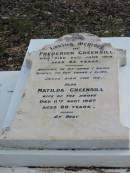 
Frederick GREENSILL
25 Jun 1919
aged 83

wife
Matilda GREENSILL
11 Aug 1927
aged 89

Albany Creek Cemetery, Pine Rivers

