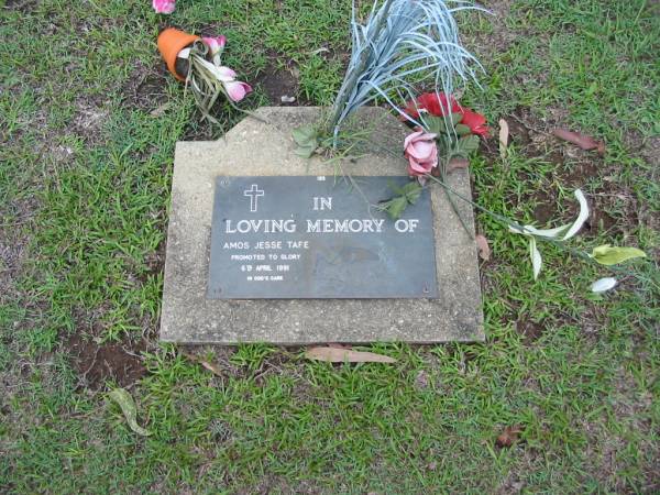 Amos Jesse TAFE  | 6 Apr 1991  |   | Albany Creek Cemetery, Pine Rivers  |   | 