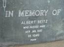 Albert BEITZ,
died 14 Jan 1987 aged 85 years;
Alberton Cemetery, Gold Coast City