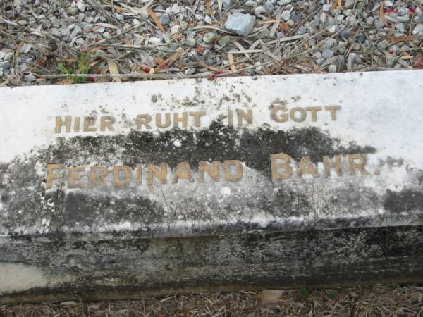Ferdinand BAHR;  | Alberton Cemetery, Gold Coast City  | 