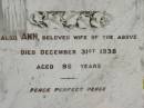 Thomas ASKERN,
died 12 Sept 1909 aged 68 years;
Ann,
wife,
died 31 Dec 1938 aged 96 years;
Appletree Creek cemetery, Isis Shire