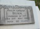 Philip Ernest BUNN,
husband of Ivy,
died 21 May 1988 aged 90 years;
Appletree Creek cemetery, Isis Shire
