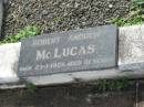 Robert Andre MCLUCAS,
died 27-1-1925 aged 31 years;
Appletree Creek cemetery, Isis Shire