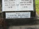 Joseph DELANEY,
husband father,
died 12 Feb 1941 aged 77 years;
Anne Gertrude DELANEY,
wife mother,
died 25 Oct 1954 aged 74 years;
Judith DELANEY,
died in infancy 5 Feb 1950;
Appletree Creek cemetery, Isis Shire