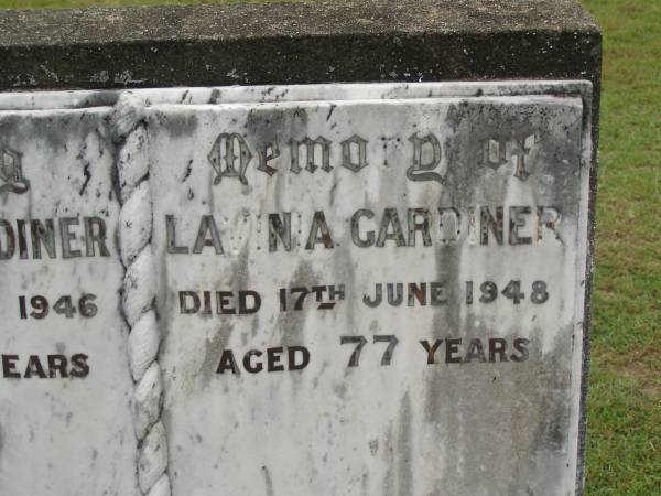 George GARDINER,  | died 17 July 1946 aged 83 years;  | Lavinia GARDINER,  | died 17 June 1948 aged 77 years;  | Appletree Creek cemetery, Isis Shire  | 