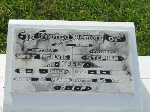 Janet Ogilvie KELLY,  | mother,  | died 13-12-1963 aged 74 years;  | Stephen KELLY,  | father,  | died 30-8-1968 aged 84 years;  | Appletree Creek cemetery, Isis Shire  | 