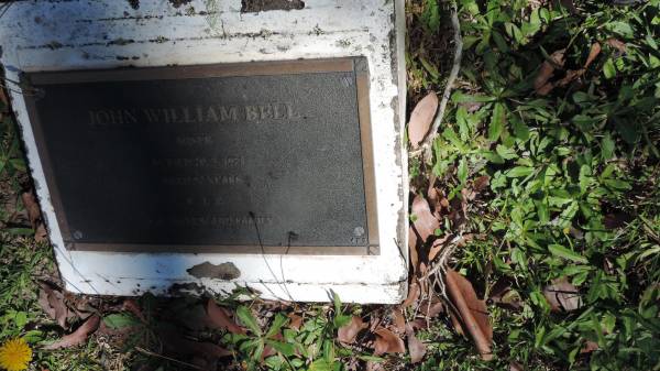 John William BELL  | d: 20 Jul 1921 aged 52  |   | Atherton Pioneer Cemetery (Samuel Dansie Park)  |   |   | 