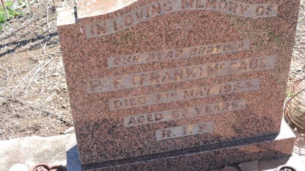 P.F. (Frank) McCABE  | d: 7 May 1954 aged 63  |   | Aubigny Catholic Cemetery, Jondaryan  |   | 