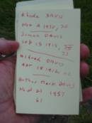 
Rhoda DAVIS,
died 4 Nov 1930 aged 74 years;
James DAVIS,
died 15 Sept 1915 aged 73 years;
Alfred James DAVIS,
died 18 April 1912 aged 22 years;
Arthur Mark DAVIS,
died 21 Nov 1957 aged 61 years;
Barney View Uniting cemetery, Beaudesert Shire
