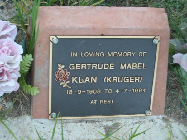 Gertrude Mabel KLAN (KRUGER),  | 18-9-1908 - 4-7-1994;  | Barney View Uniting cemetery, Beaudesert Shire  | 