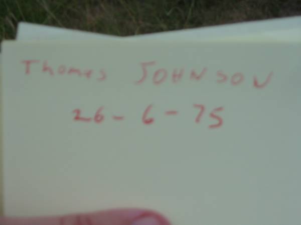 Thomas JOHNSON,  | died 26-6-75;  | Barney View Uniting cemetery, Beaudesert Shire  | 