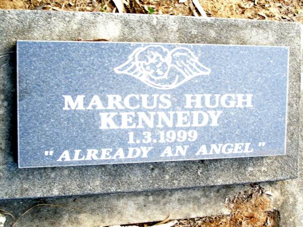 Marcus Hugh KENNEDY,  | 1-3-1999;  | Beerwah Cemetery, City of Caloundra  | 