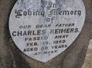 Charles REIMERS, father,
died 15 Feb 1959 aged 88 years;
Bergen Djuan cemetery, Crows Nest Shire