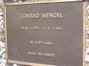 Conrad MENGEL,
born 14-1-1875 died 6-7-1961;
Bergen Djuan cemetery, Crows Nest Shire