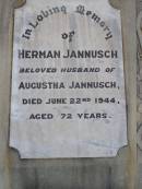 Augusta, wife of Herman JANNUSCH,
died 20 Nov 1932 aged 55 years,
erected by husband & children;
Herman JANNUSCH,
husband of Augusta JANNUSCH,
died 22 June 1944 aged 72 years;
Bergen Djuan cemetery, Crows Nest Shire
