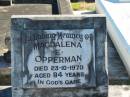 Magdalena R OPPERMAN
23 Oct 1970
aged 84
Bethania (Lutheran) Bethania, Gold Coast