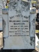 Wilhelmine Louise BAUMANN
geb 6 Dec 1848
gest 10 Oct 1926
Bethania (Lutheran) Bethania, Gold Coast
