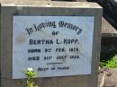 Bertha L KOPP
B: 9 Feb 1878
D: 31 Jul 1935
Bethania (Lutheran) Bethania, Gold Coast