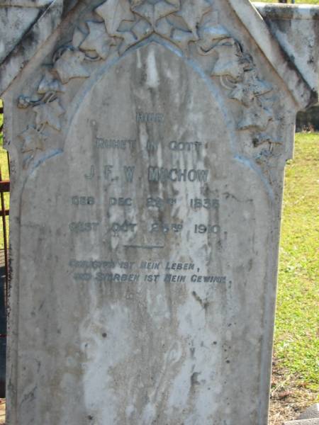 J F W MUCHOW  | geb  29 Dec 1833  | gest 23 Oct 1910  |   | Bethania (Lutheran) Bethania, Gold Coast  | 