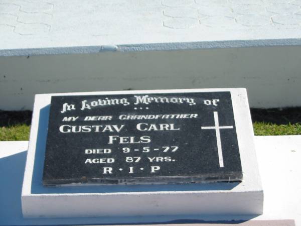 Gustav Carl FELS  | 9 May 1977  | aged 87  |   | Bethania (Lutheran) Bethania, Gold Coast  | 