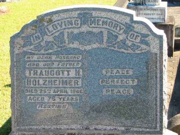 Traugott M HOLZHEIMER  | 25 Apr 1946  | aged 76  |   | Bethania (Lutheran) Bethania, Gold Coast  | 