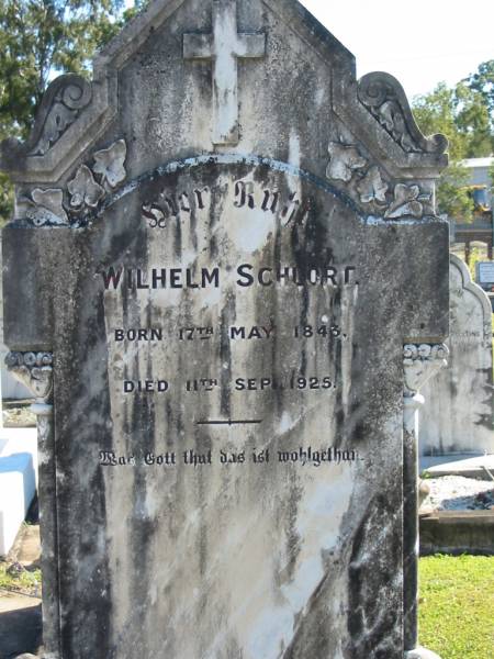 Wilhelm SCHLORT  | B: 17 May 1843  | D: 11 Sep 1925  |   | Bethania (Lutheran) Bethania, Gold Coast  | 
