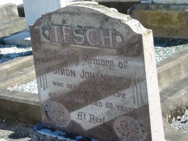 Simon Johannes TESCH  | 4 Jan 1938  | aged 50  |   | Bethania (Lutheran) Bethania, Gold Coast  | 