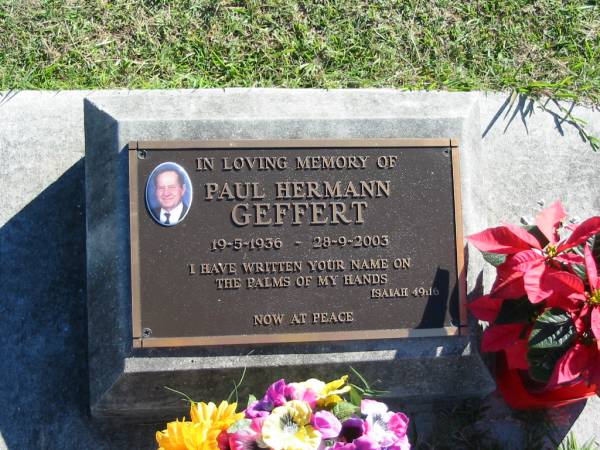Paul Hermann GEFFERT  | B: 19 May 1936  | D: 28 Sep 2003  |   | Bethania (Lutheran) Bethania, Gold Coast  | 