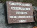 Wilhelmine A MUCHOW
B: 16 Nov 1889
D: 10 May 1978?
Bethel Lutheran Cemetery, Logan Reserve (Logan City)