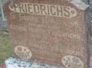 (our dear sons)
Arthur Henry FRIEDRICHS
aged 19 years
Leslie Richard FRIEDRICHS
aged 23
Bethel Lutheran Cemetery, Logan Reserve (Logan City)