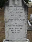 Otto FRIEDRICHS
B: 13 Jun 1833
D: 28 Sep 1909
aged 76
Karoliene FRIEDRICHS
22 Aug 1930
aged 86
Bethel Lutheran Cemetery, Logan Reserve (Logan City)
