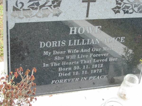 Doris Lillian Alice HOWE  | B: 30 Nov 1912  | D: 12 Nov 1973  |   | Bethel Lutheran Cemetery, Logan Reserve (Logan City)  |   | 