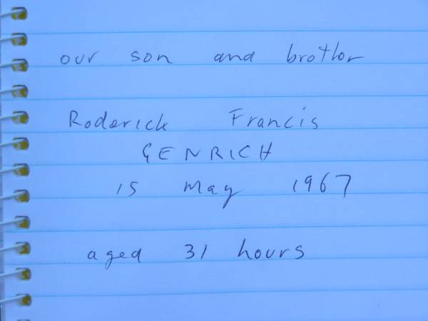 Roderick Francis GENRICH,  | son brother,  | died 15 May 1967 aged 31 hours;  | Blackbutt-Benarkin cemetery, South Burnett Region  | 