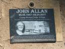 John ALLAN,
25-08-1947 - 22-04-200,
husband father poppy;
Blackbutt-Benarkin cemetery, South Burnett Region