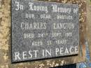 Charles LANGTON,
brother,
died 24 Sept 1970 aged 55 years;
Blackbutt-Benarkin cemetery, South Burnett Region