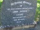 John Patrick LEANE,
husband father,
died 11 Spet 1971 aged 59 years;
Blackbutt-Benarkin cemetery, South Burnett Region