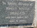 Ronald Walter DOUGLASS,
died 20 March 1973 aged 70 years;
Blackbutt-Benarkin cemetery, South Burnett Region