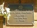 
Colin John CAMPBELL,
died 24 June 1990 aged 67 years;
Bribie Island Memorial Gardens, Caboolture Shire

