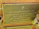 
John Cecil (Cec) WELDON,
died 27 Feb 2000 aged 81 years;
Bribie Island Memorial Gardens, Caboolture Shire
