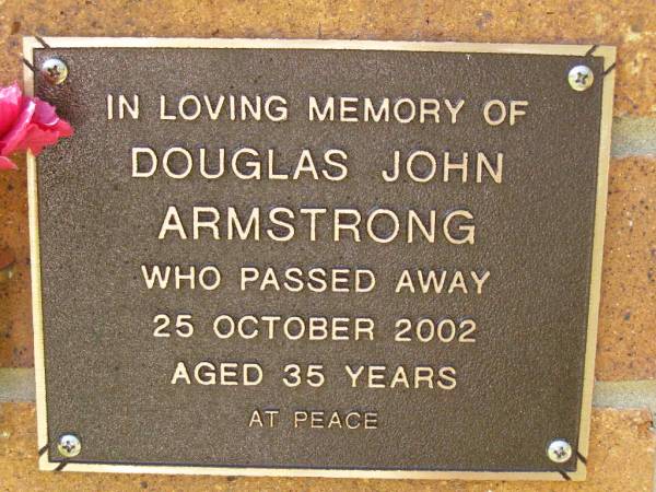 Douglas John ARMSTRONG,  | died 25 Oct 2002 aged 35 years;  | Bribie Island Memorial Gardens, Caboolture Shire  | 