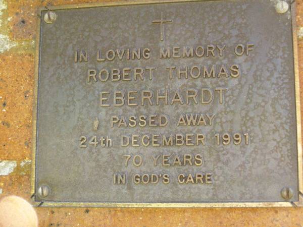 Robert Thomas EBERHARDT,  | died 24 Dec 1991 aged 70 years;  | Bribie Island Memorial Gardens, Caboolture Shire  | 