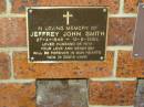 
Jeffrey John SMITH,
27-4-1949 - 13-8-2005,
husband of Rita;
Bribie Island Memorial Gardens, Caboolture Shire
