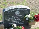 Jean Ethel May THORNE,
born 3-5-21 died 11-10-79,
wife;
Apostolic Church of Queensland, Brightview, Esk Shire