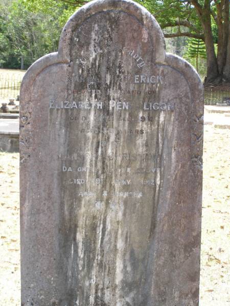 Charles Frederick,  | husband of Elizabeth PENHALIGON,  | died 27 Dec 1914 aged 30 years;  | Marjory Christina, daughter,  | died 19 May 1912 aged 8 months;  | Brookfield Cemetery, Brisbane  | 