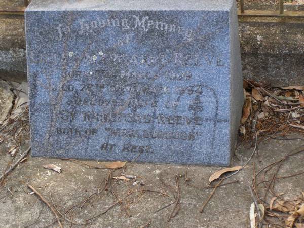 Susan Margaret MOON,  | died 14 Dec 1905 aged 63 years;  | Thomas, husband,  | died 14 Dec 1930 aged 91 years;  | Hope THOMPSON-JONES, granddaughter,  | died 26 Sep 1915 aged 3 years;  | William Richer MOON, son,  | husband of Florence,  | died 13 June 1966 aged 88 years;  | Florence Emily MOON,  | died 2 Feb 1969 aged 86 years;  | Lilian Margaret REEVE,  | born 7 March 1909 died 28 Nov 1994,  | wife of Roy Hansford REEVE,  | both of  Marlborough ;  | Brookfield Cemetery, Brisbane  | 