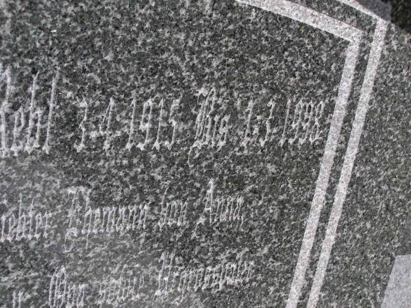 Josef REBL,  | 3-4-1915 - 1-3-1998,  | husband of Anna;  | father grandfather;  | Brookfield Cemetery, Brisbane  | 