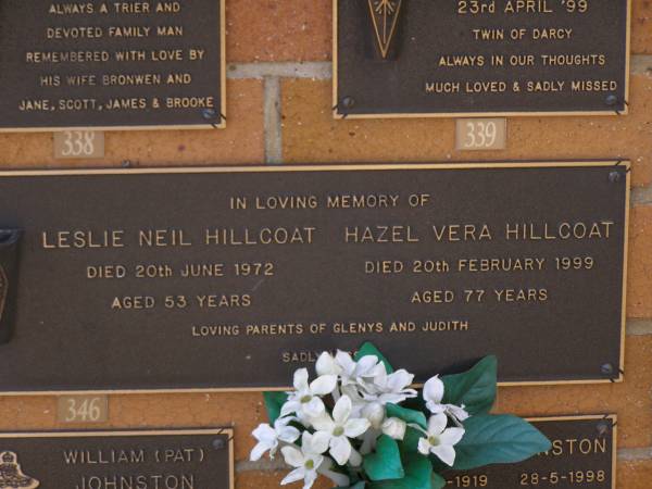 Leslie Neil HILLCOAT,  | died 20 June 1972 aged 53 years;  | Hazel Vera HILLCOAT,  | died 20 Feb 1999 aged 77 years;  | parents of Glenys & Judith;  | Brookfield Cemetery, Brisbane  | 