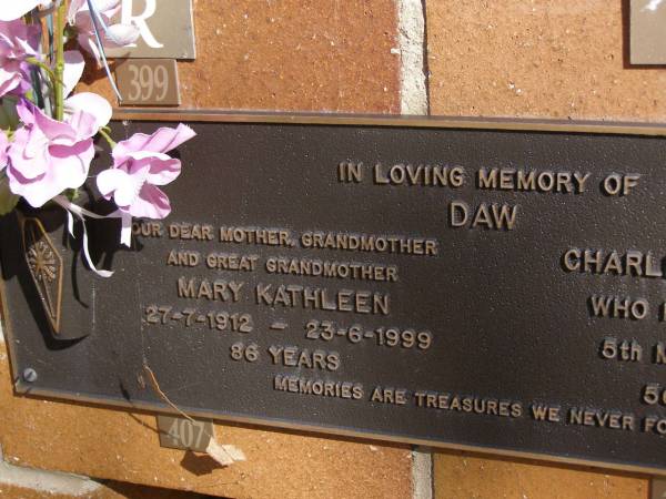 Mary Kathleen DAW,  | mother grandmother great-grandmother,  | 27-7-1912 - 23-6-1999 aged 86 years;  | Charles Reginald DAW,  | died 5 March 1963 aged 56 years;  | Brookfield Cemetery, Brisbane  | 