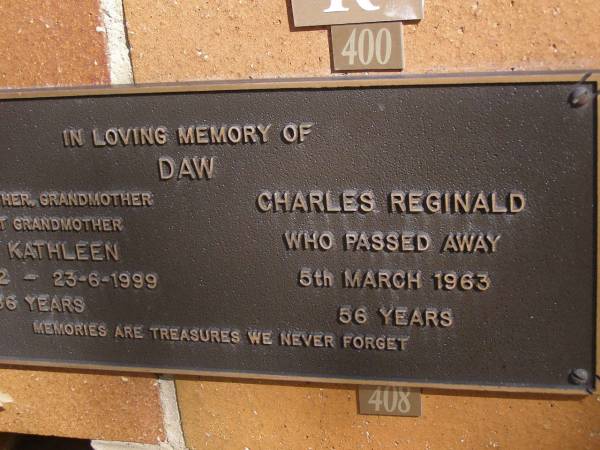 Mary Kathleen DAW,  | mother grandmother great-grandmother,  | 27-7-1912 - 23-6-1999 aged 86 years;  | Charles Reginald DAW,  | died 5 March 1963 aged 56 years;  | Brookfield Cemetery, Brisbane  | 